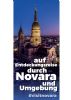Auf Entdeckungsreise durch Novara und Umgebung
