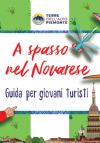 A spasso nel Novarese - Guida per giovani turisti
