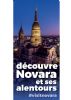 Découvre Novara et ses alentours