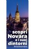 Scopri Novara e i suoi dintorni
